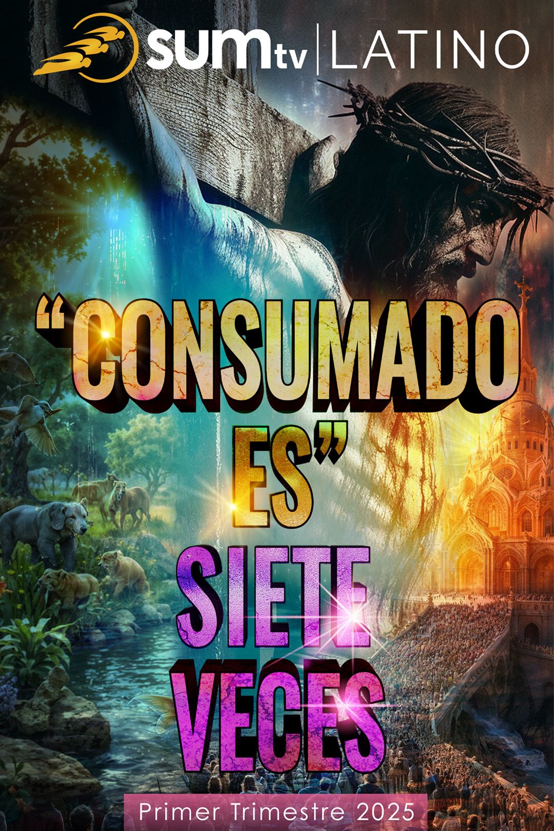 Consumado Es Siete Veces